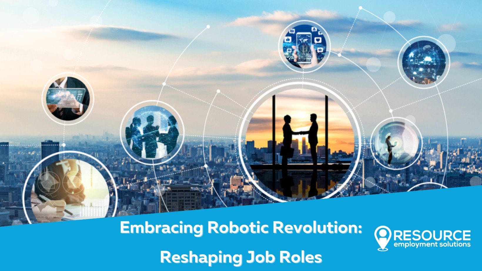Embracing Robotic Revolution: Reshaping Job Roles