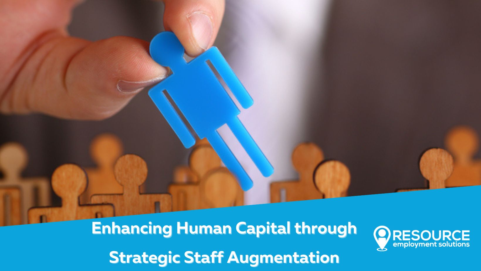 Enhancing Human Capital through Strategic Staff Augmentation