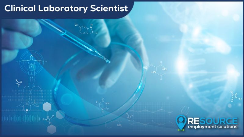 Clinical Laboratory Scientist