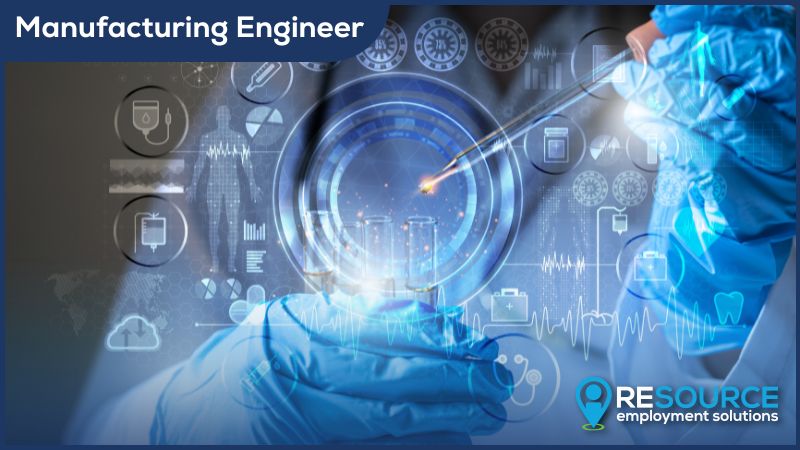 Manufacturing Engineer