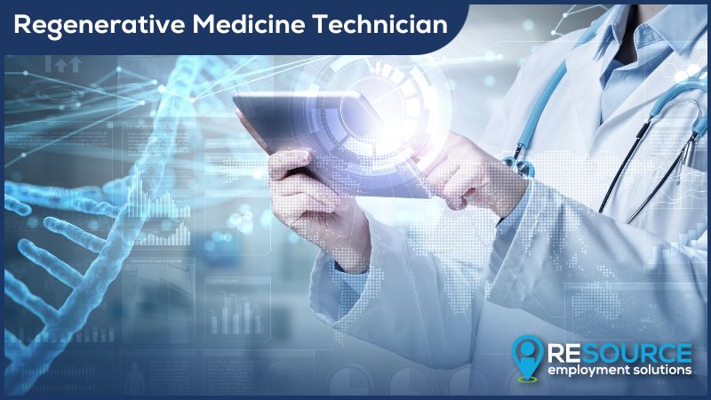 Regenerative Medicine Technician