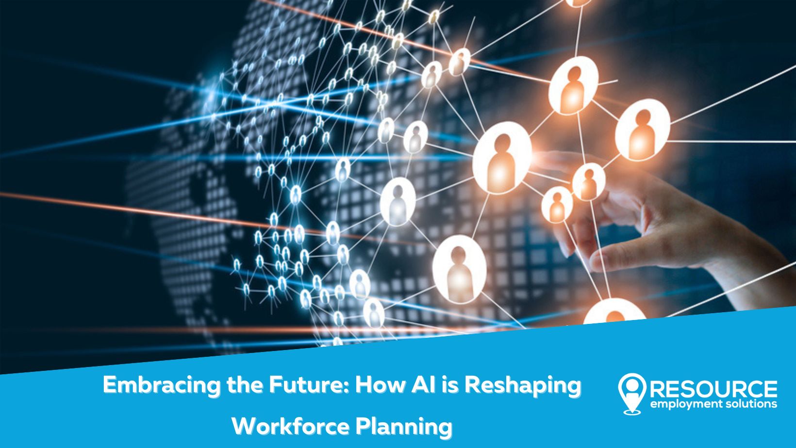 Embracing the Future: How AI is Reshaping Workforce Planning