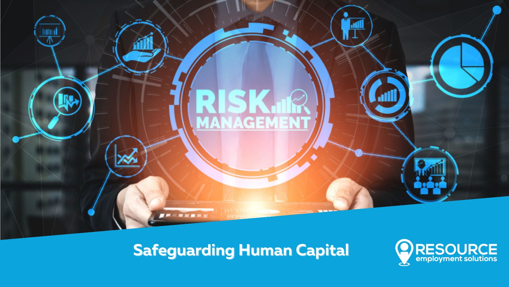 Safeguarding Human Capital: The Crucial Role of Supply Chain Risk Management