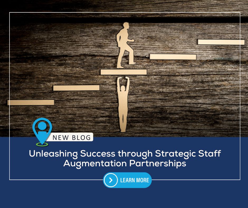 Unleashing Success through Strategic Staff Augmentation Partnerships