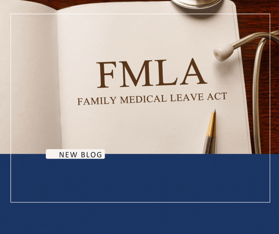 FMLA in Illinois: Employer Obligations 