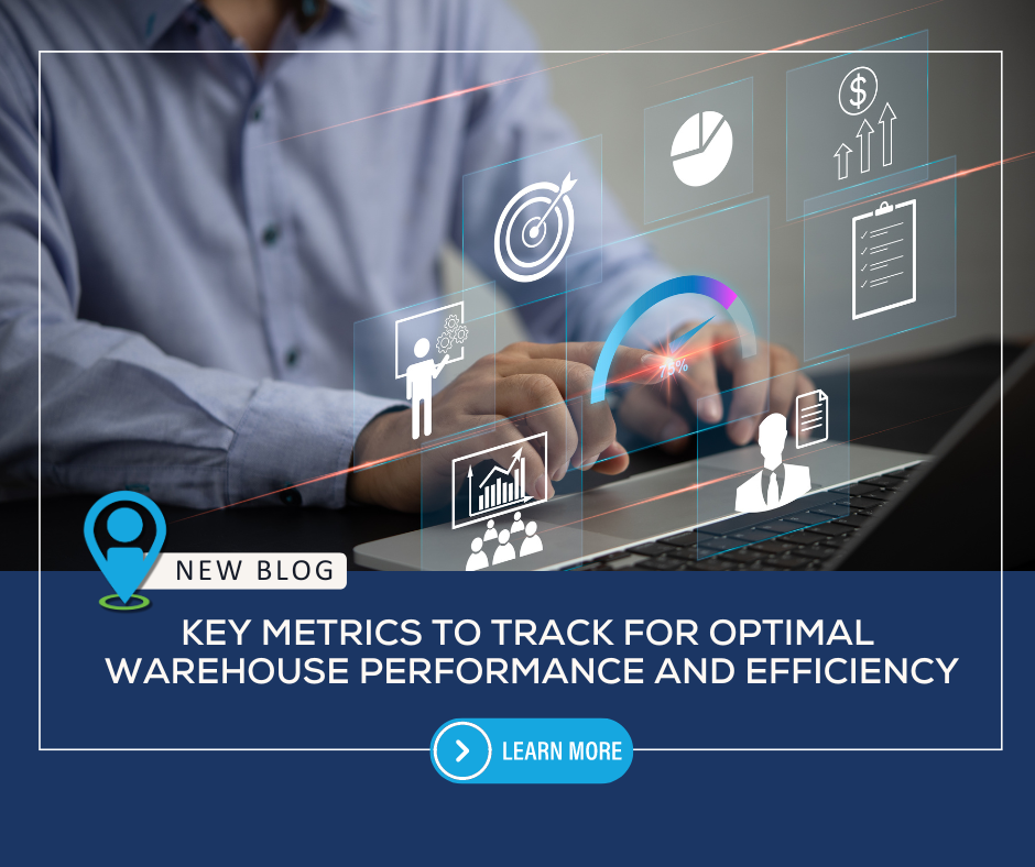 Key Metrics to Track for Optimal Warehouse Performance and Efficiency