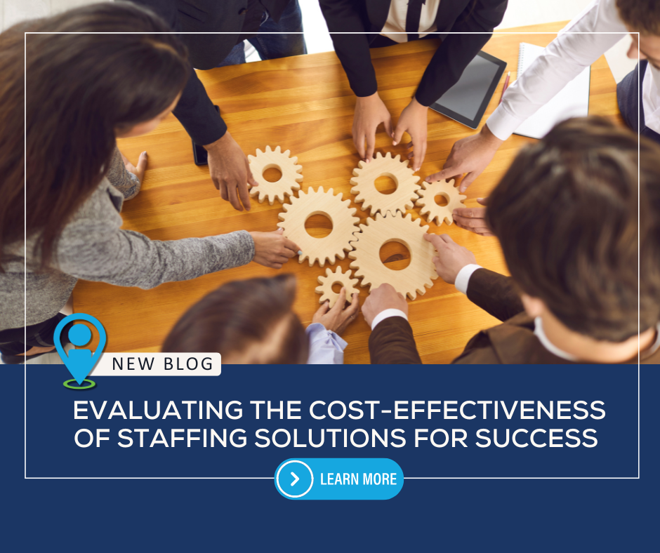 Evaluating the Cost-Effectiveness of Staffing Solutions for Success | RES